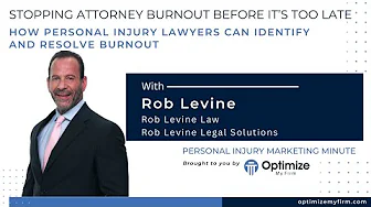 Stopping Attorney Burnout Before it's Too Late