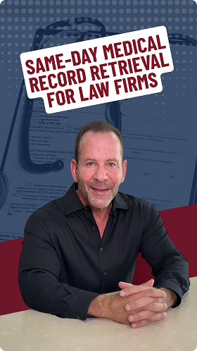 Same-Day Medical Record Retrieval for Law Firms